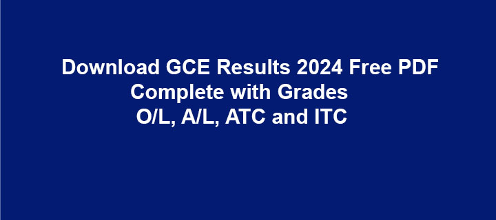 GCE Results 2024 Release Date